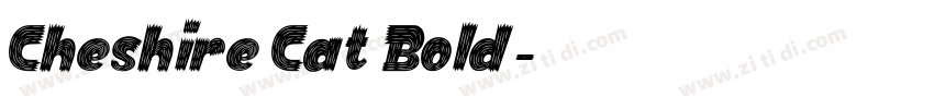 Cheshire Cat Bold字体转换